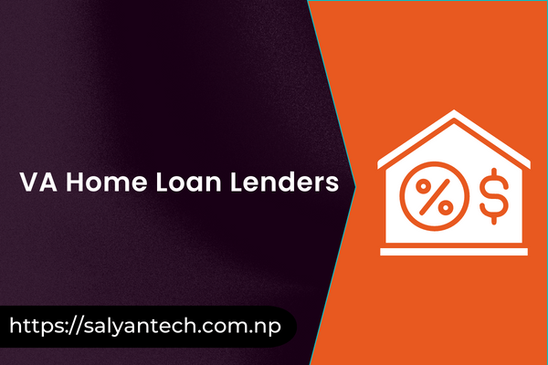 VA Home Loan Lenders